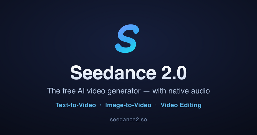 Seedance 2.0