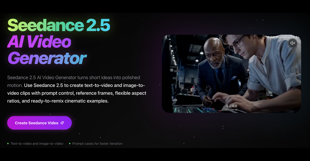 Seedance 2.5 AI Video Generator Online