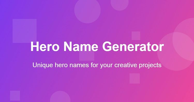 Hero Name Generator