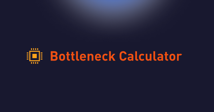 PC Bottleneck Calculator