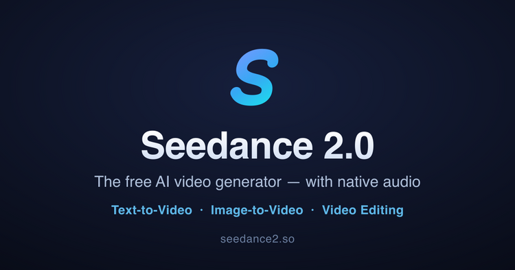 Seedance 2.0
